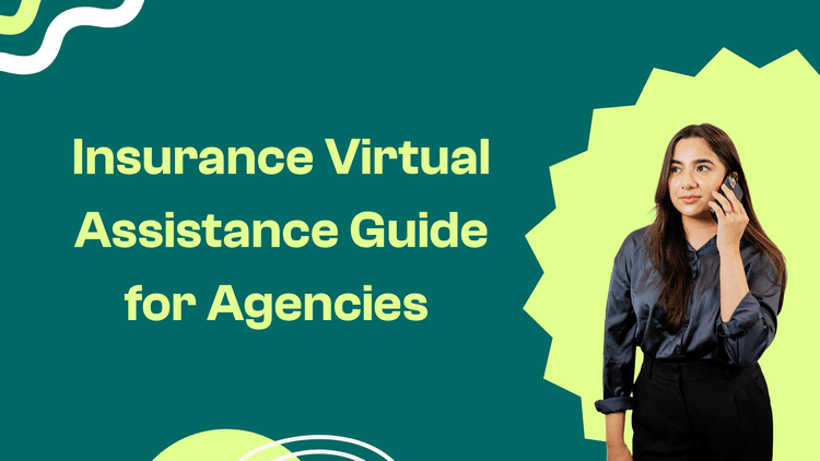 insurance virtual assistance for agencies