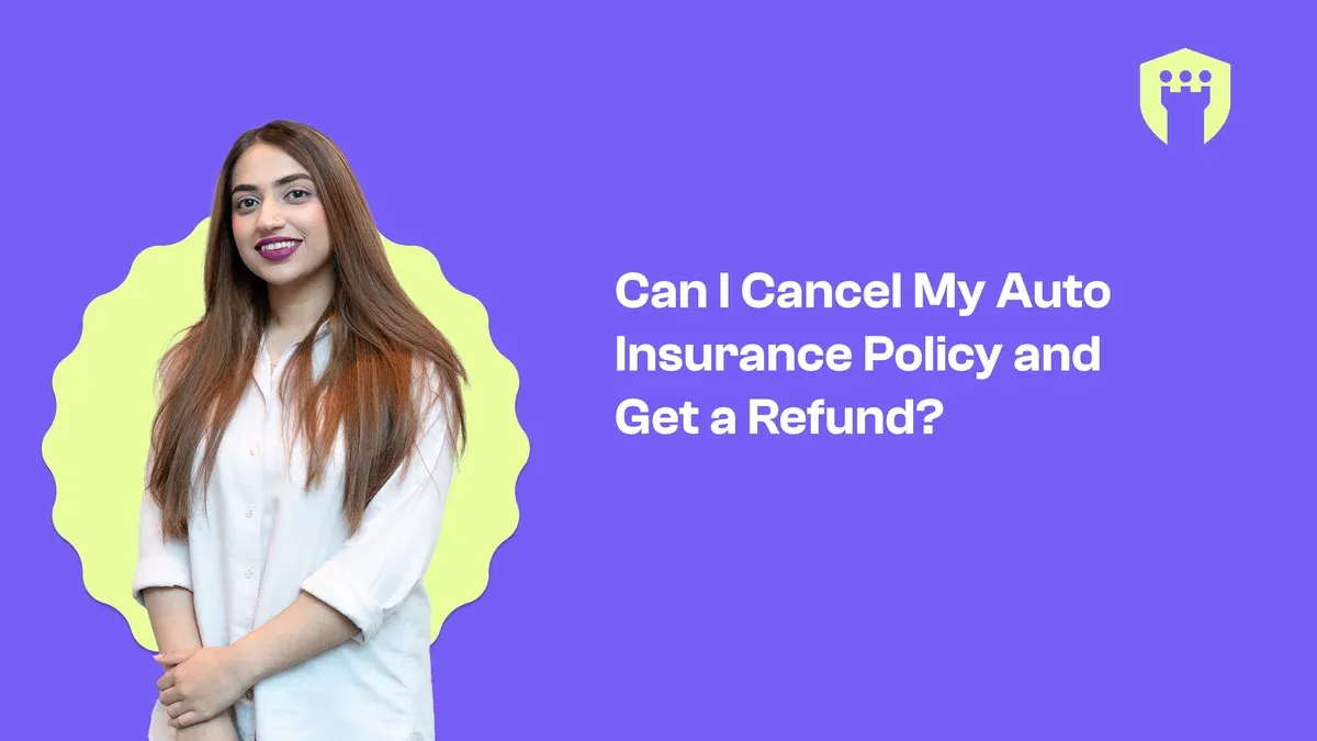 Can I acancel my auto insurance policy and get a refund visual