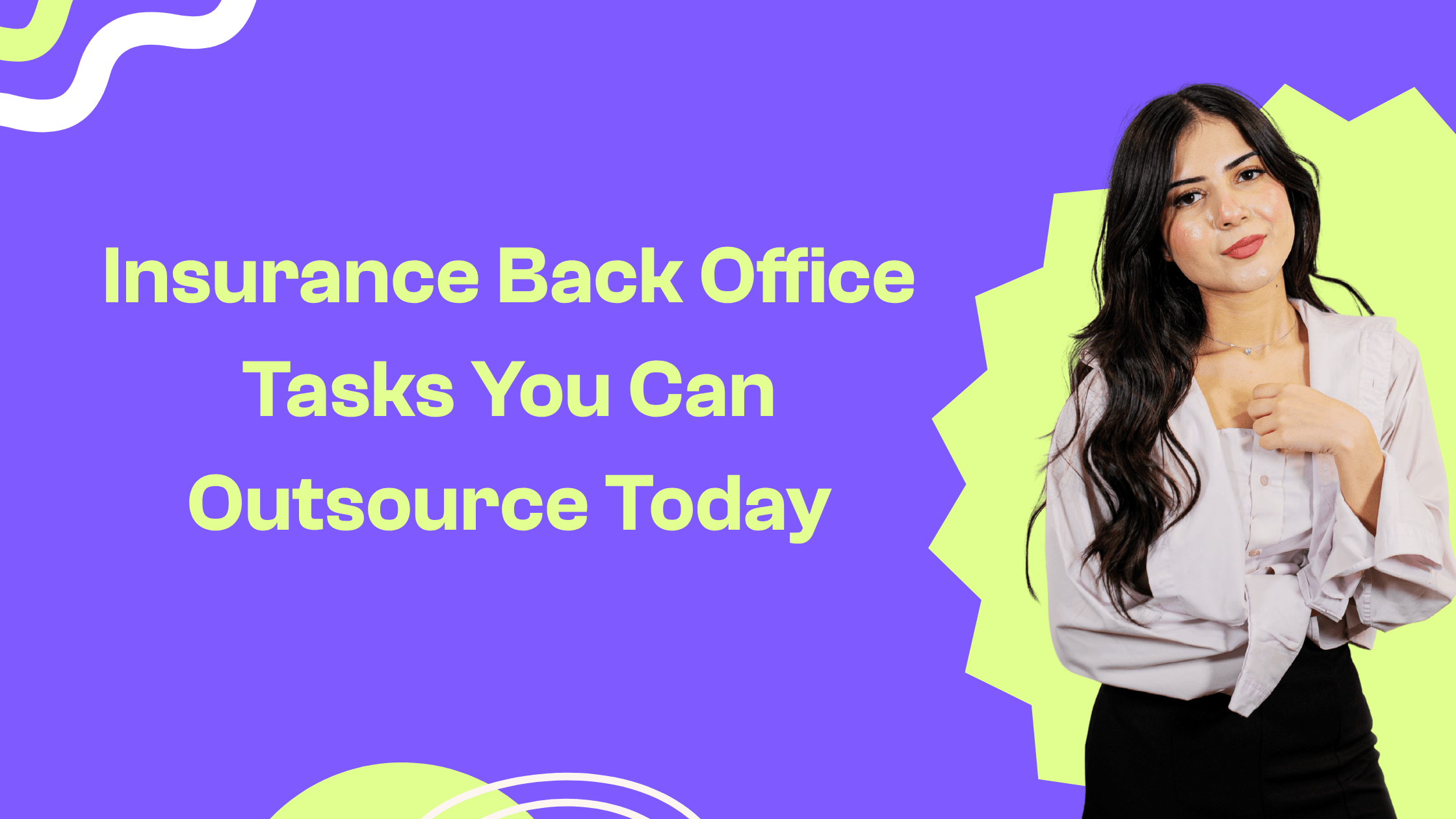 Insurance Back Office Tasks 