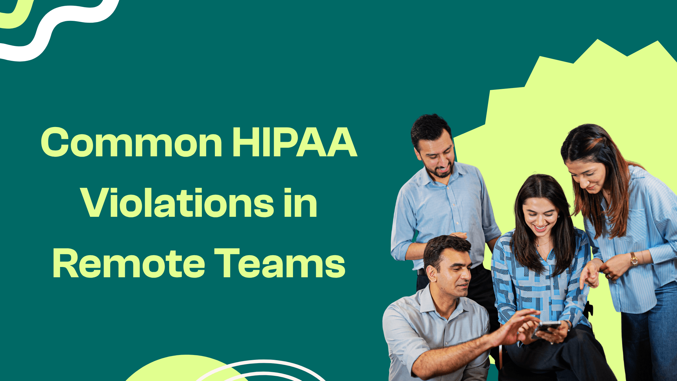 common hipaa compliance in remote teams