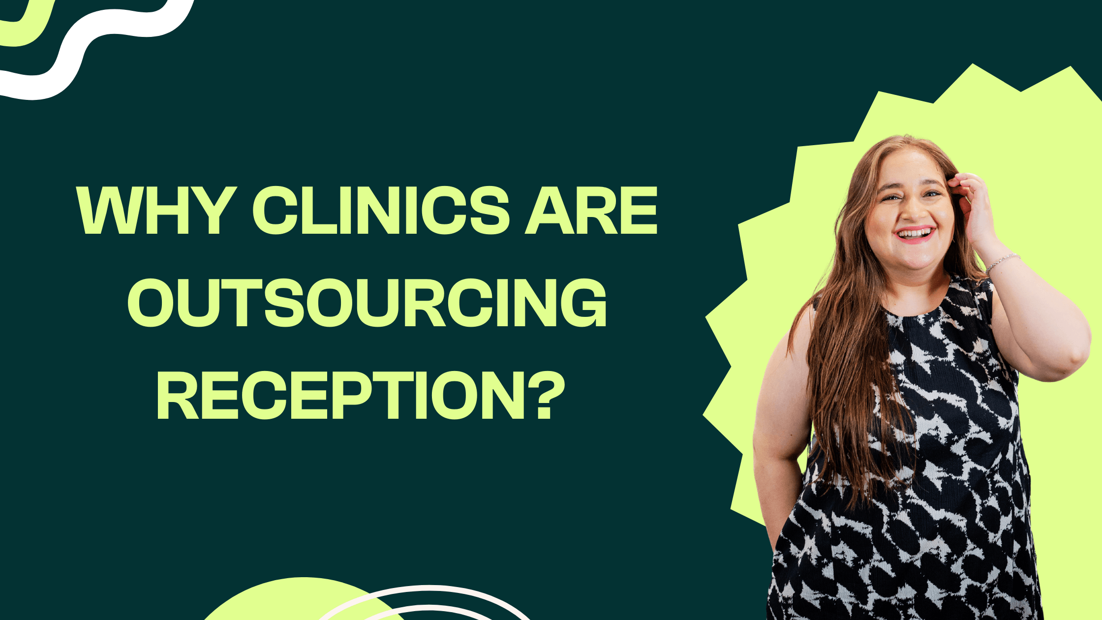 outsourcing receptionist for clinics