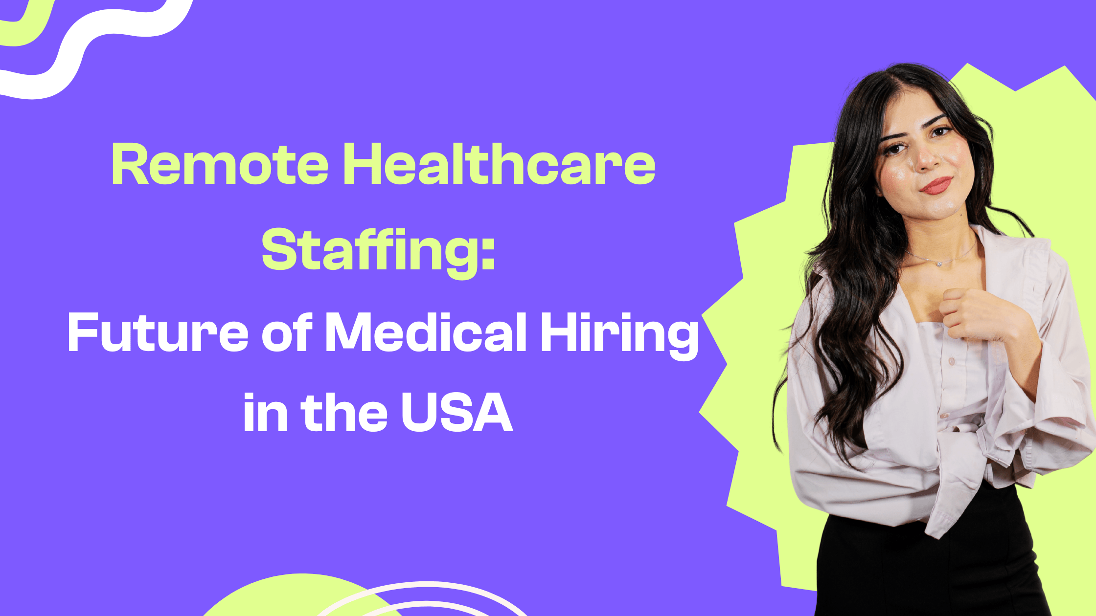 remote healthcare staffing in USA